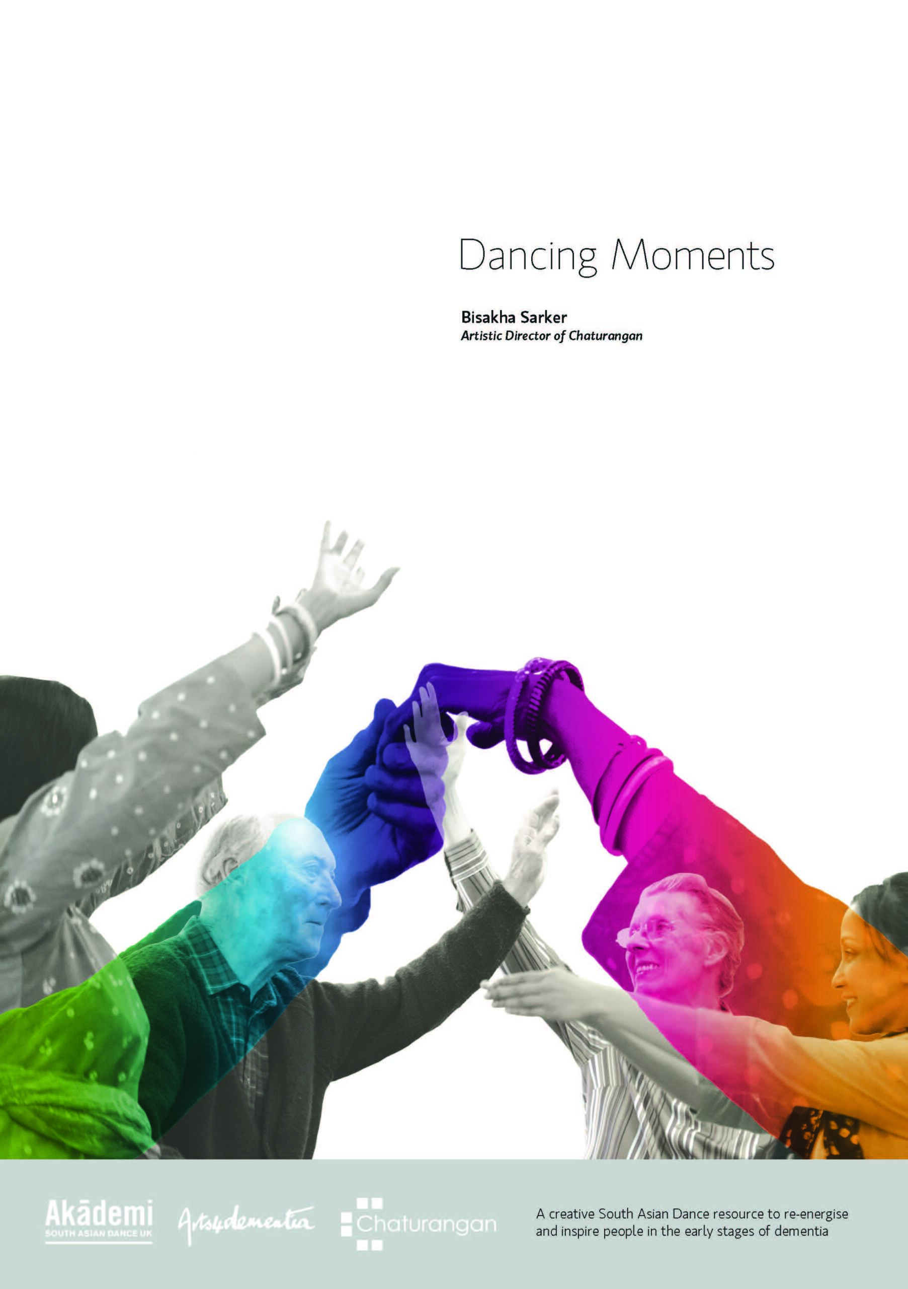 Dancing Moments booklet by Chaturangan, Akademi and Arts4Dementia_Page_01